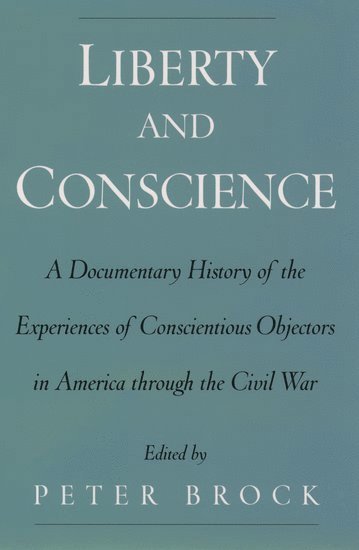 bokomslag Liberty and Conscience