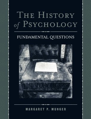 The History of Psychology 1