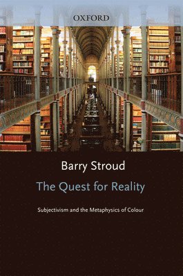 Barry Stroud - The Quest for Reality, Häftad