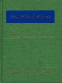 bokomslag Flora of North America: Volume 26: Magnoliophyta: Liliidae: Liliales and Orchidales