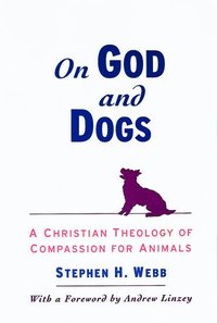 bokomslag On God and Dogs