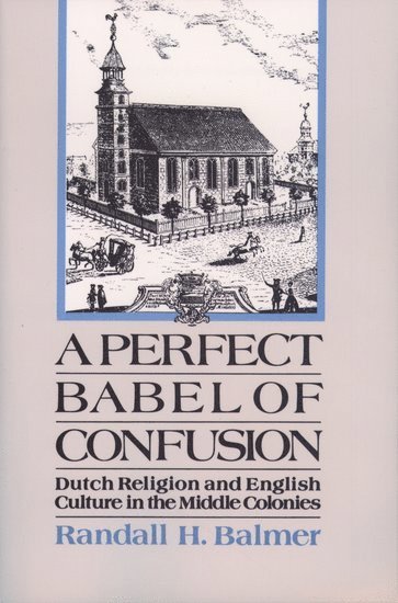 bokomslag A Perfect Babel of Confusion