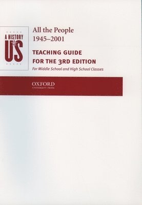 A History of Us: All the People 1945-2001 Teaching Guide Book 10 1