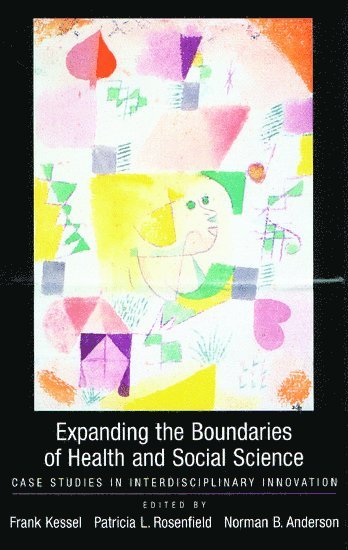 Expanding the Boundaries of Health and Social Science 1