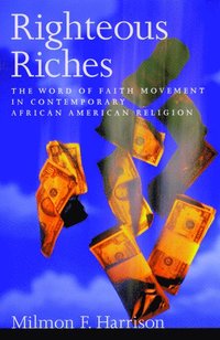 bokomslag Righteous Riches