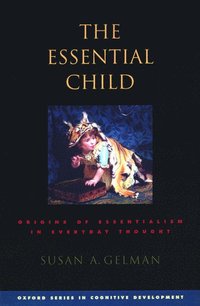bokomslag The Essential Child