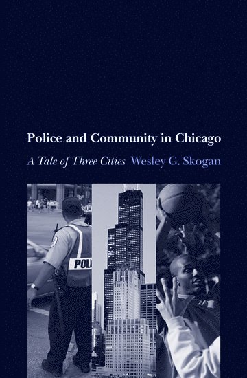 Police and Community in Chicago 1