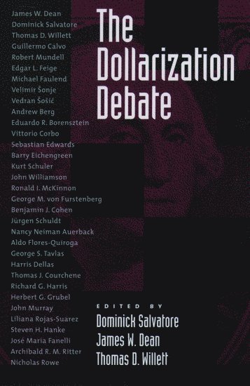 The Dollarization Debate 1
