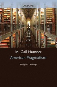 bokomslag American Pragmatism
