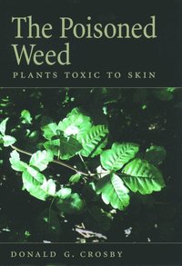 bokomslag The Poisoned Weed