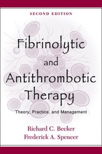 bokomslag Fibrinolytic and Antithrombotic Therapy