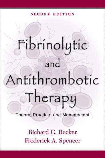 bokomslag Fibrinolytic and Antithrombotic Therapy