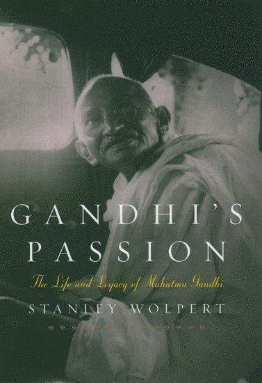 Gandhi's Passion 1