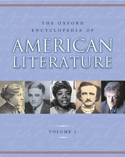 Jay Parini, USA) Parini, Jay (Axinn Professor of English, Middlebury College - The Oxford Encyclopedia of American Literature, Inbunden