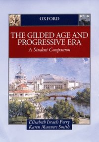 bokomslag Gilded Age & Progressive Era