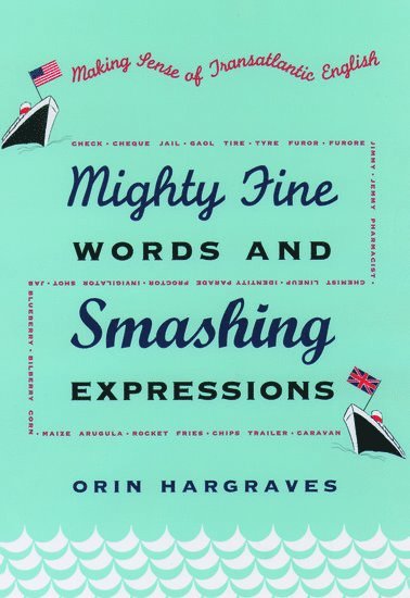 Mighty Fine Words and Smashing Expressions 1
