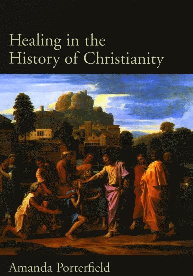 Healing in the History of Christianity 1