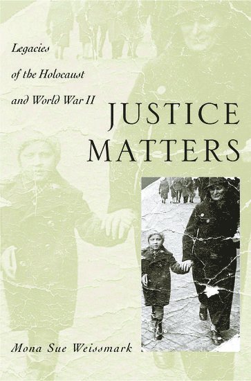 Mona Sue Weissmark, USA) Weissmark, Mona Sue (Associate Professor of Psychology and Director and Founder of the Mansfield Institute for Social Justice, Associate Professor of Psychology and Director and Founder of the Mansfield Institute for Social Justice, Roosevelt University - Justice Matters, Inbunden