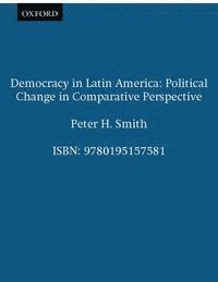 bokomslag Democracy in Latin America: Political Change in Comparative Perspective