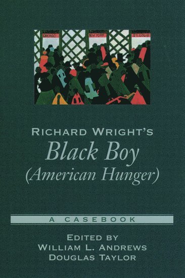 Richard Wright's Black Boy (American Hunger) 1