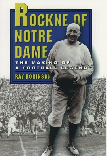 Ray Robinson - Rockne of Notre Dame, Häftad