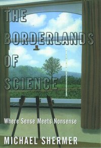 bokomslag The Borderlands of Science