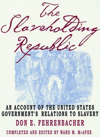 bokomslag The Slaveholding Republic