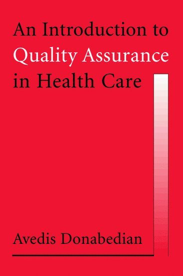 bokomslag An Introduction to Quality Assurance in Health Care