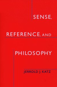 bokomslag Sense, Reference, and Philosophy