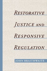 bokomslag Restorative Justice & Responsive Regulation