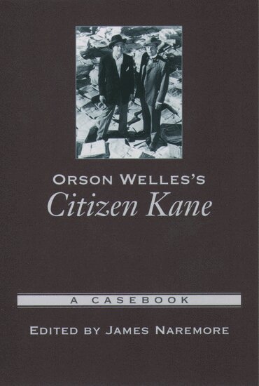 James Naremore, James Naremore - Orson Welles's Citizen Kane, Inbunden