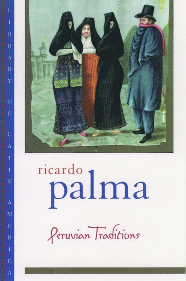Peruvian Traditions 1