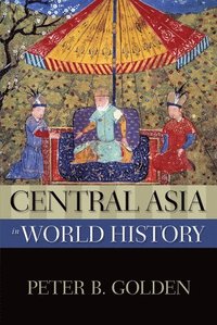 bokomslag Central Asia in World History