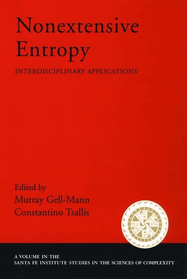 Murray Gell-Mann, ConstantinoC. Tsallis - Nonextensive Entropy, Häftad