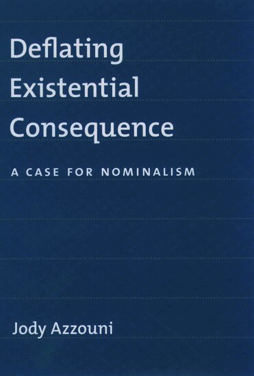 Jody Azzouni - Deflating Existential Commitment, Inbunden