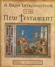 bokomslag A brief introduction to the new testamen