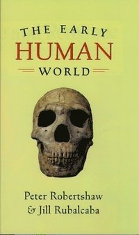 bokomslag The Early Human World