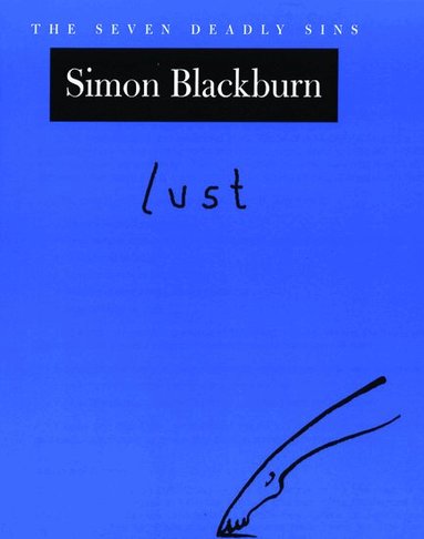 Simon Blackburn - Lust, Inbunden