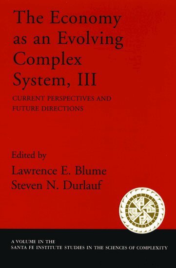 Lawrence E. Blume, Steven N. Durlauf, Lawrence E. Blume, Steven N. Durlauf - The Economy As an Evolving Complex System III, Häftad