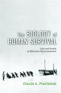 bokomslag The Biology of Human Survival