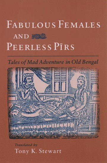 Tony K. Stewart - Fabulous Females and Peerless Pirs, Häftad