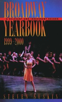 bokomslag Broadway Yearbook: 1999-2000