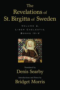 bokomslag The Revelations of St. Birgitta of Sweden, Volume II