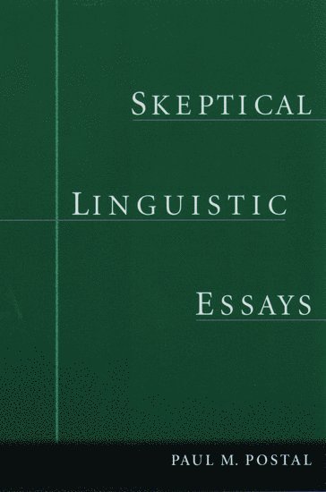 Skeptical Linguistic Essays 1