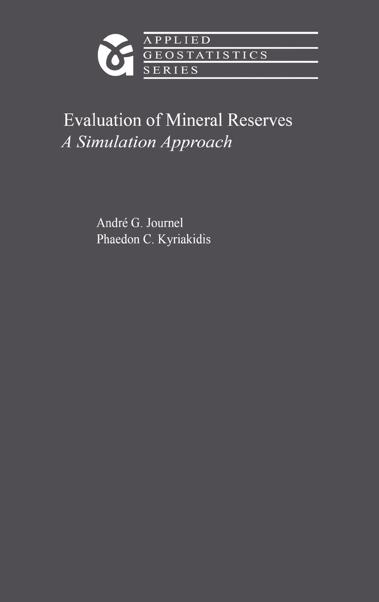 Evaluation of Mineral Reserves 1