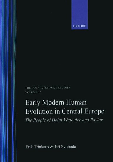 Erik Trinkaus, Jiri Svoboda - The Paleobiology of the Pavlovian People, Inbunden