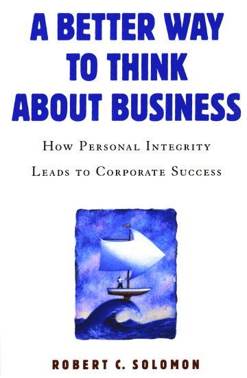 A Better Way to Think About Business 1