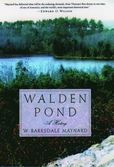 W. Barksdale Maynard, Johns Hopkins University) Maynard, W. Barksdale (Visiting Lecturer, Visiting Lecturer - Walden Pond, Inbunden
