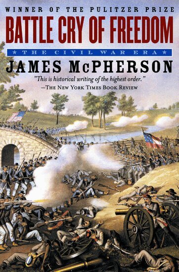 James M. McPherson - Battle Cry of Freedom, Häftad