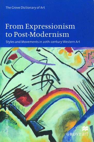 bokomslag From Expressionism to Post-Modernism